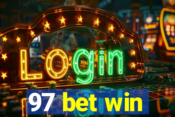 97 bet win